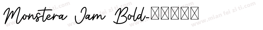 Monstera Jam Bold字体转换